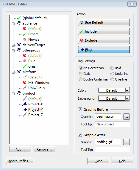 This is a picture of a DITAVAL file in the DITAVAL Editor dialog box.