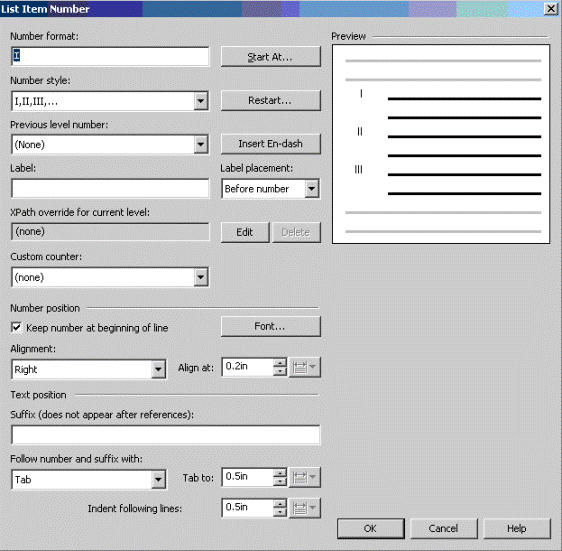 This is an image of the List Item Number dialog box, with the Number Format field showing an I character, the Alignment=Right option selected and set to Align at 0.2in, the Follow number with=Tab option selected and set to Tab to 0.5in and the Indent following lines option set to a value of 0.5in