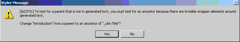This is an image of a Styler message dialog box, showing error type A23731 that advises that you may wish to change introduction to an ancestor of _ufe:title