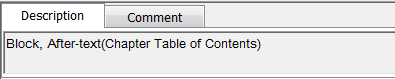 This is an image of the Description for the toc element, reading “Block, Gentext: Add After (JTTOC)”