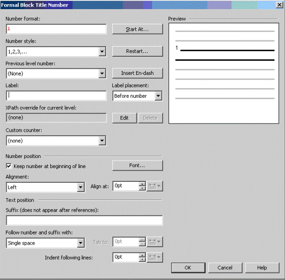This is an image of the Formal Block Title Number for the title in table anywhere in chapter context, showing the Previous level number field set to (None), and the Number format and Preview fields empty