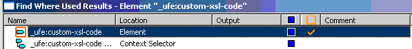 This is an image of the _ufe:custom-xsl-code element highlighted in the Find Where Used Results dialog box, with its element icon overlaid with an orange square and an orange tick in the Source Edits column
