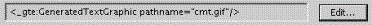 This is an image of the Before-text field for the title in formalpara element, showing the markup <_gte:GeneratedTextGraphic pathname=”cmt.gif”/>