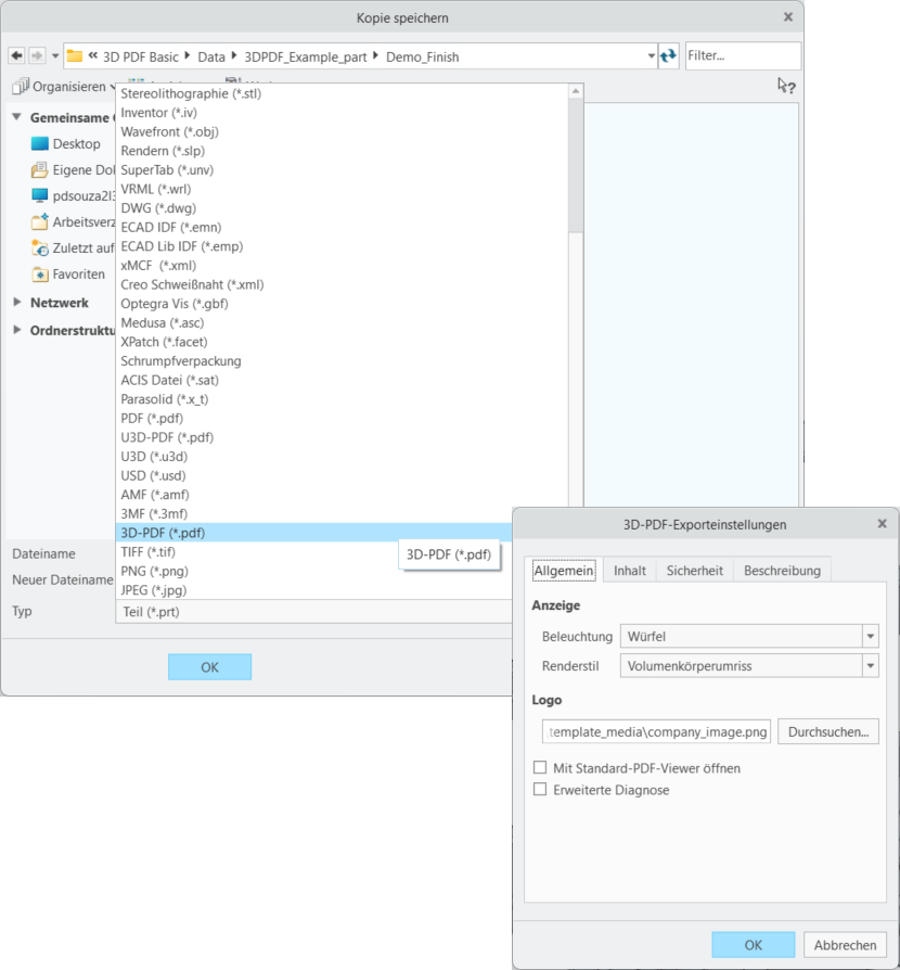 Das Menü Typ mit Auswahl des Dateityps "3D-PDF" und dem Dialogfenster 3D-PDF-Exporteinstellungen. Die Registerkarte Allgemein ist mit den Optionen Anzeige und Logo ausgewählt.