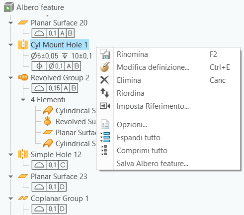 Albero delle feature nella scheda GD&T Advisor con il menu contestuale per una feature. Il menu contestuale contiene i comandi Rinomina, Modifica definizione, Elimina, Riordina, Imposta Riferimento, Opzioni, Espandi tutto, Comprimi tutto e Salva Albero feature.