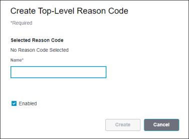 Create Top-Level Reason Code window.