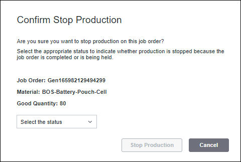 The Confirm Stop Production window.