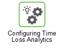 Link to the Time Loss Analytics administration help.