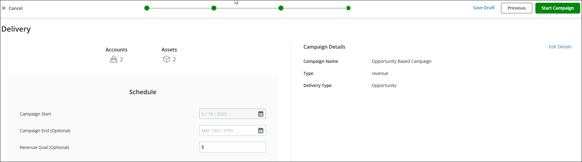 Revenue Campaign Delivery Screen