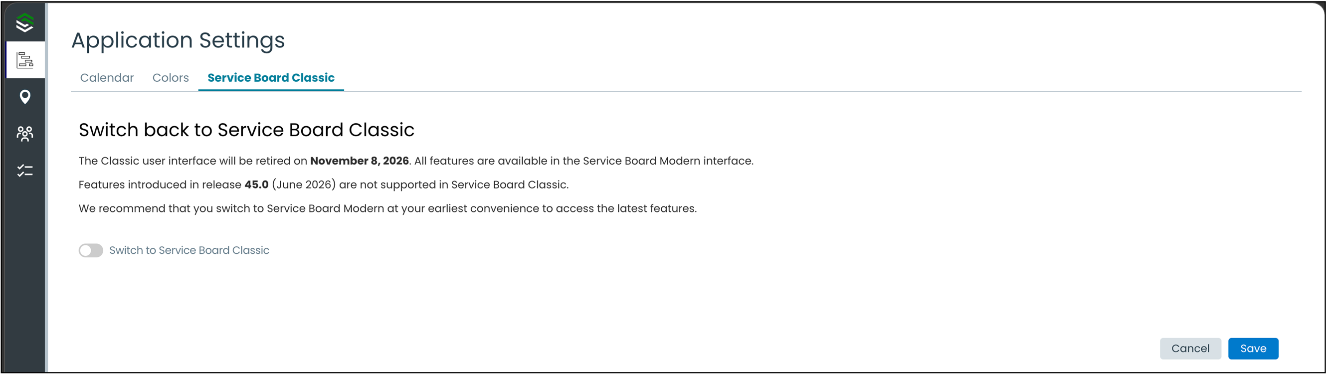 The image displays Service Board Classic or Modern switch tab in Application Settings