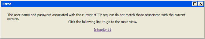 The username and password associated with the current HTTP request do not match those associated with the current session